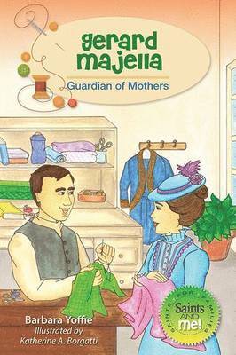 Barbara Yoffie - Gerard Majella, Häftad