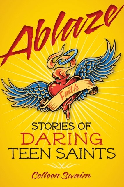 Colleen Swaim - Ablaze, E-bok