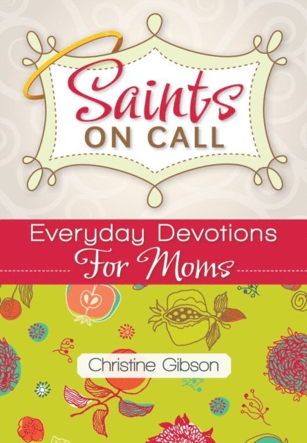 Christine Gibson - Saints on Call, E-bok