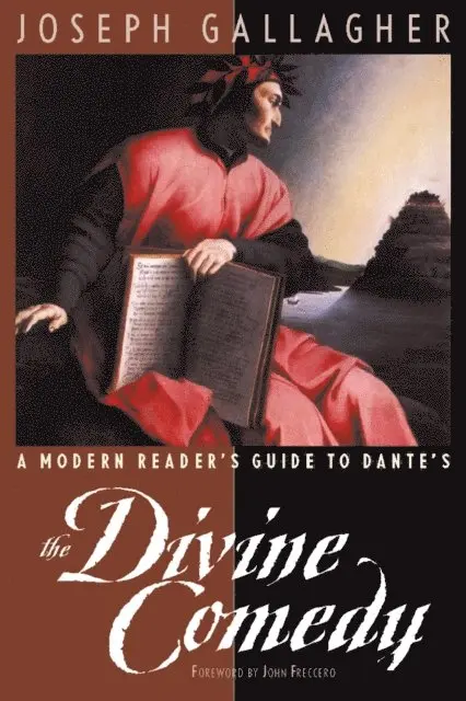 Joseph Gallagher - Modern Reader's Guide to Dante's The Divine Comedy, E-bok. Tillgänglighet: Lägg i varukorg