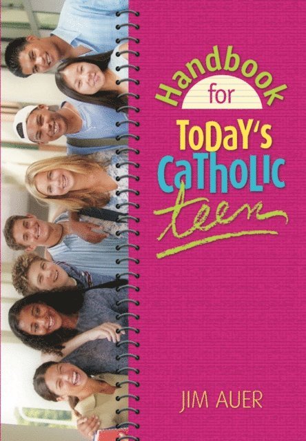 Jim Auer - Handbook for Today's Catholic Teen, E-bok