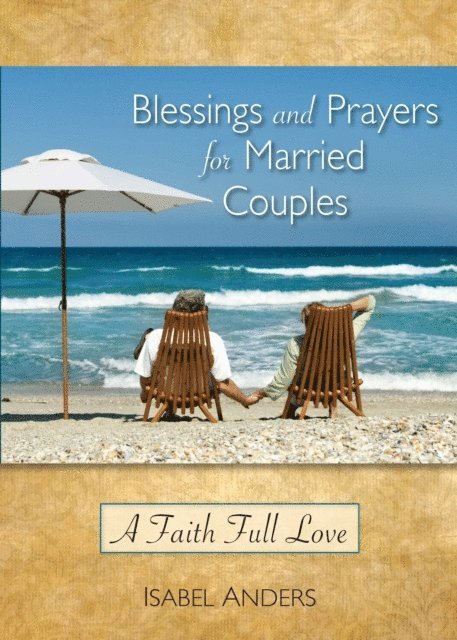 Isabel Anders - Blessings and Prayers for Married Couples, E-bok