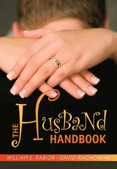 David Wachowiak, William E. Rabior - Husband Handbook, E-bok. Tillgänglighet: Lägg i varukorg