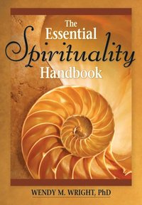 Essential Spirituality Handbook