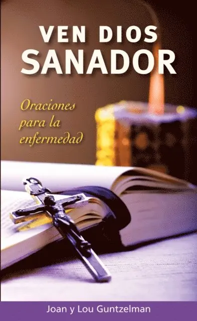 Lou Guntzelman, Joan Guntzelman - Ven Dios sanador, E-bok. Tillgänglighet: Lägg i varukorg