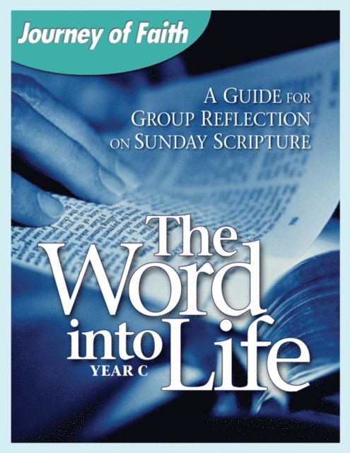Redemptorist Pastoral Publication - Word Into Life, Year C, E-bok
