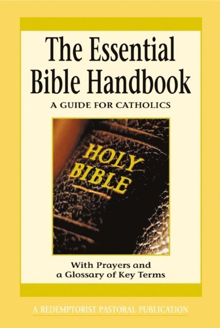 Redemptorist Pastoral Publication - Essential Bible Handbook, E-bok