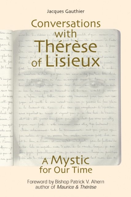 Jacques Gauthier - Conversations With Therese of Lisieux, E-bok