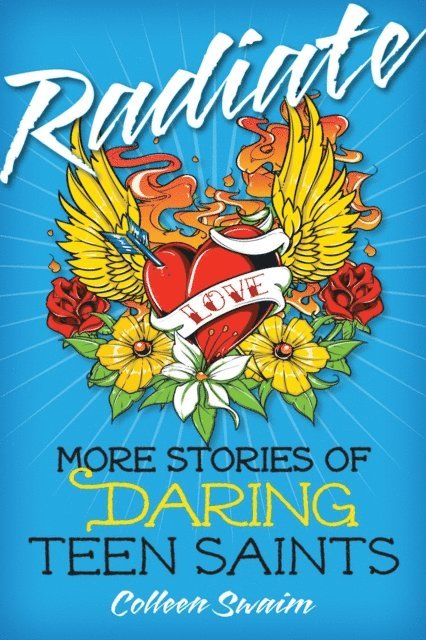 Colleen Swaim - Radiate, E-bok