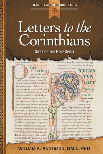 PhD William A. Anderson, DMin - Letters to the Corinthians, E-bok
