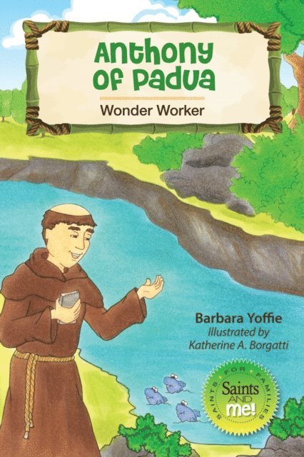 Barbara Yoffie - Anthony of Padua, E-bok