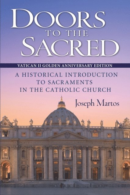 Joseph Martos - Doors to the Sacred, E-bok
