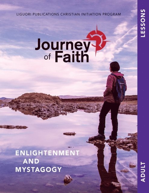 Redemptorist Pastoral Publication - Journey of Faith for Adults, Enlightenment and Mystagogy, E-bok