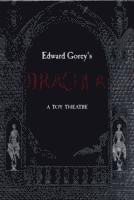 Edward Gorey - Edward Gorey's Dracula a Toy Theatre, Övrigt