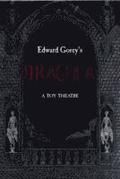 Edward Gorey's Dracula a Toy Theatre
