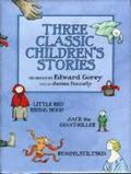 Three Classic Children's Stories  Little Red Riding Hood  Jack the Giant-Killer  and Rumpelstiltskin
