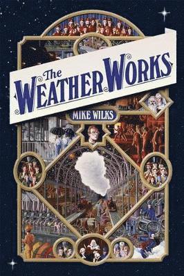 Mike Wilks - Weather Works, Inbunden