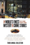 The World's Finest Mystery and Crime Stories: 3: Third Annual Collection