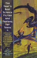Year's Best Science Fiction And Fantasy For Teens