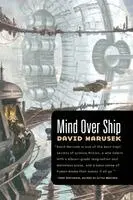 David Marusek - Mind Over Ship, Häftad. Tillgänglighet: Lägg i varukorg