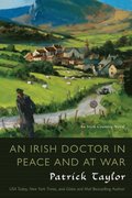 Irish Doctor In Peace And At War