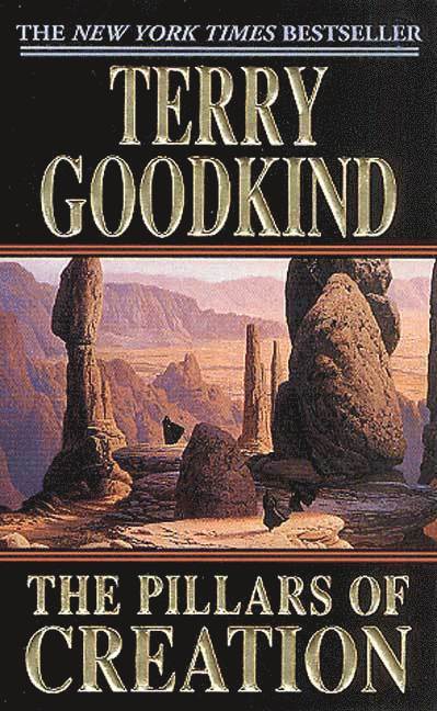 Terry Goodkind - Goodkind, T: Pillars of Creation, Häftad