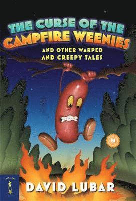 David Lubar - The Curse of the Campfire Weenies, Häftad. Tillgänglighet: Lägg i varukorg