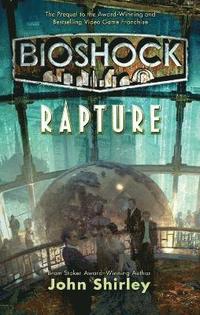 Bioshock: Rapture