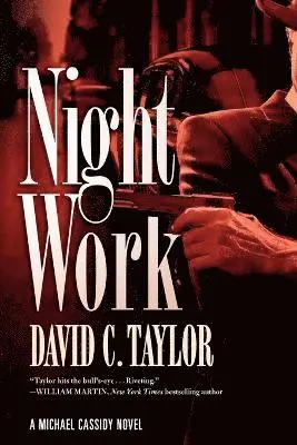 David C Taylor - Night Work Pod Original, Häftad. Tillgänglighet: Lägg i varukorg