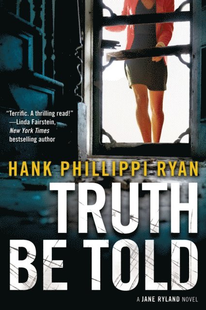 Hank Phillippi Ryan - Truth Be Told, E-bok