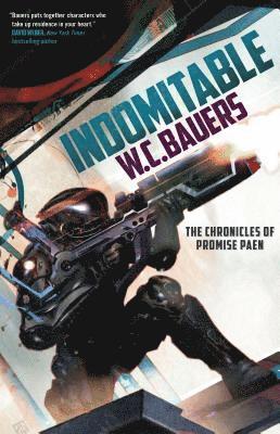 W C Bauers, W. C. Bauers - Indomitable, Häftad