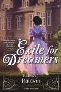 Exile for Dreamers: A Stranje House Novel