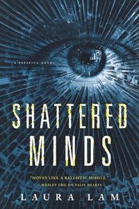Shattered Minds: A Pacifica Novel