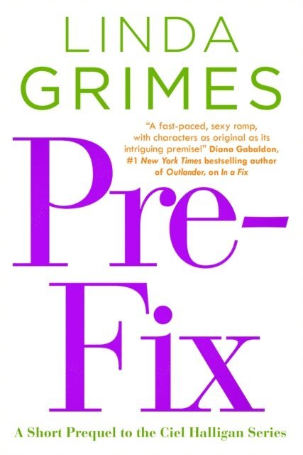 Linda Grimes, Melissa Frain - Pre-Fix, E-bok