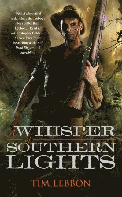 Tim Lebbon - Whisper of Southern Lights, E-bok