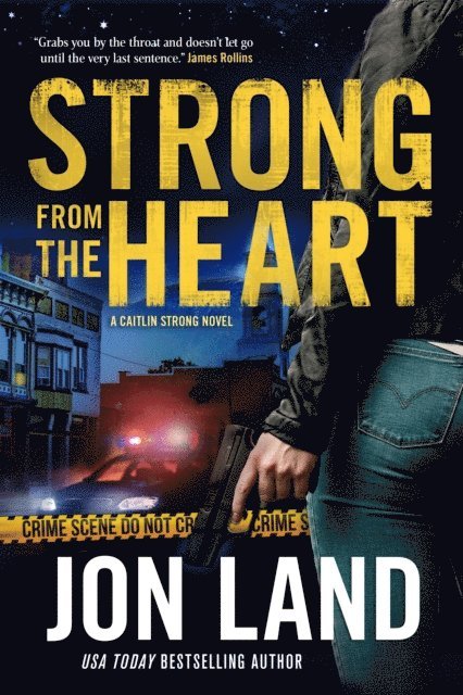 Jon Land - Strong from the Heart, E-bok