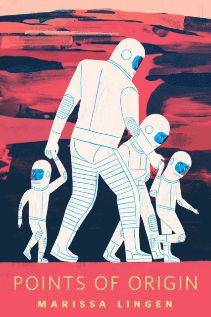 Marissa Lingen - Points of Origin, E-bok