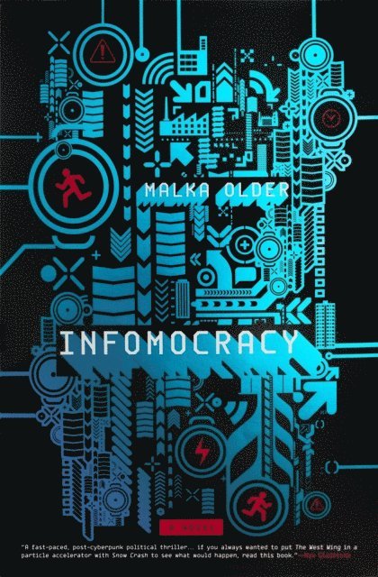 Malka Older - Infomocracy, E-bok