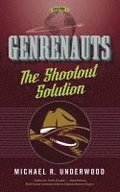 The Shootout Solution: Genrenauts Episode 1