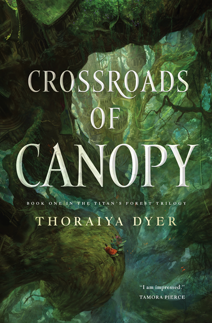 Thoraiya Dyer - Crossroads of Canopy, E-bok