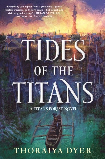 Thoraiya Dyer - Tides of the Titans, E-bok