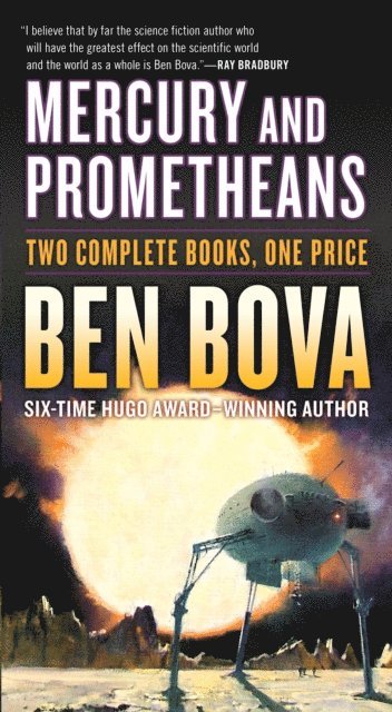 Ben Bova - Mercury and Prometheans, E-bok