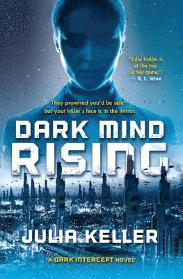 Julia Keller - Dark Mind Rising, Häftad