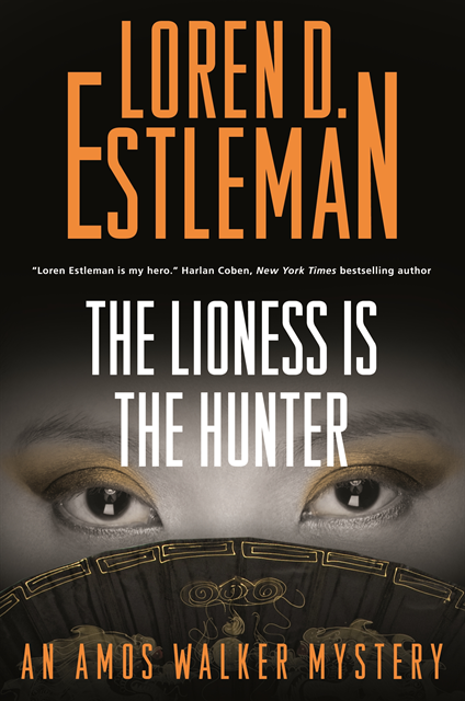 Loren D. Estleman - Lioness Is the Hunter, E-bok