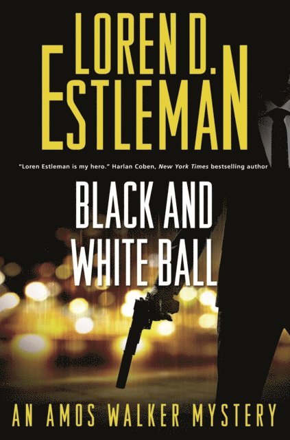 Loren D. Estleman - Black and White Ball, E-bok