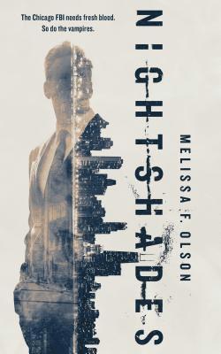 Melissa F. Olson - Nightshades: A Paranormal Thriller, Häftad