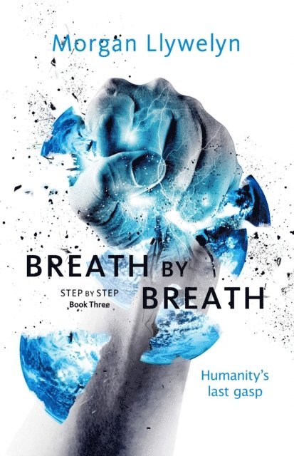 Morgan Llywelyn - Breath by Breath, E-bok
