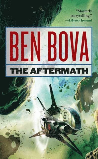 Ben Bova - Aftermath, E-bok