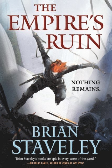 Brian Staveley - Empire's Ruin, E-bok
