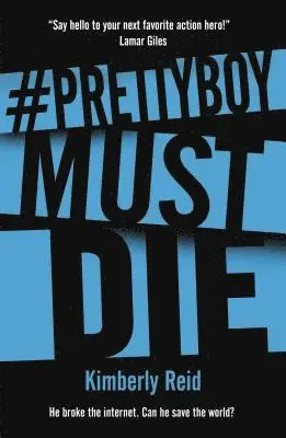 Kimberly Reid - Prettyboy Must Die, Häftad. Tillgänglighet: Lägg i varukorg